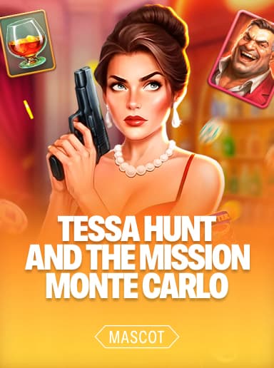Tessa Hunt and the Mission Monte Carlo